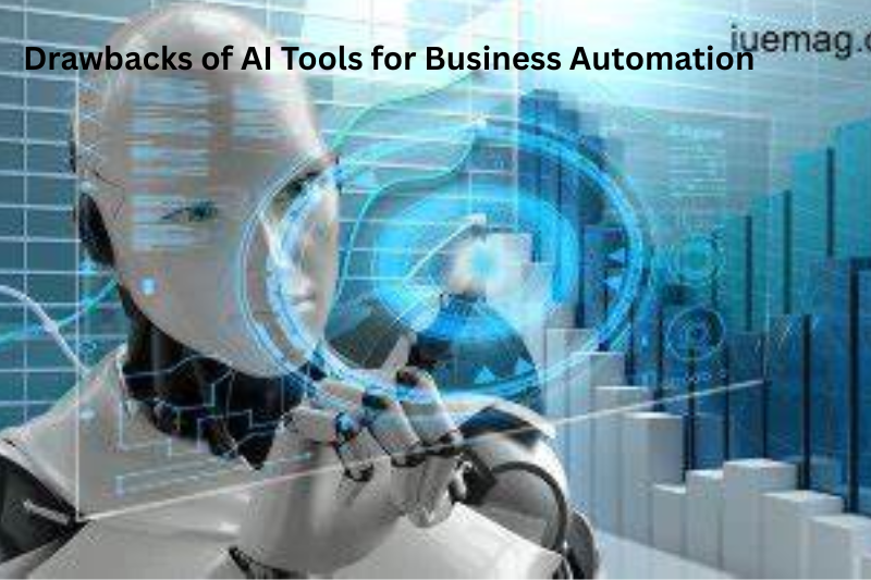 Drawbacks of AI Tools for Business Automation