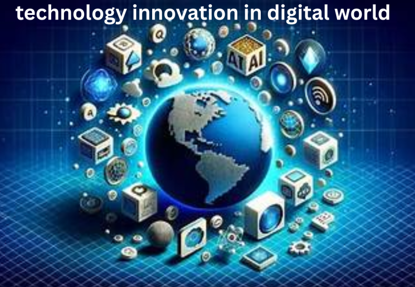 technology innovation in digital world